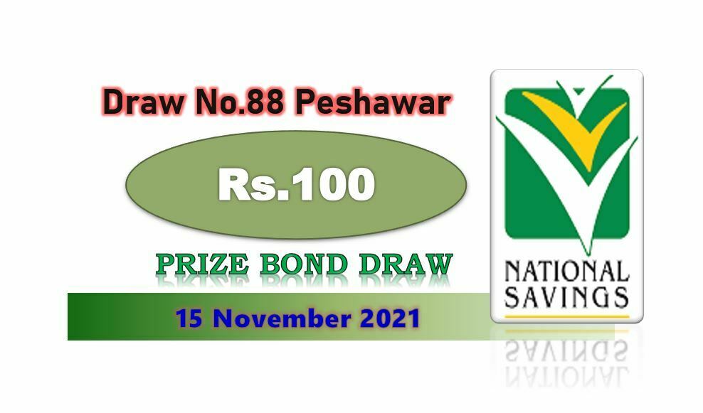 Rs. 100 Prize Bond 15 November 2021 Result Draw No. 36 List Peshawar
