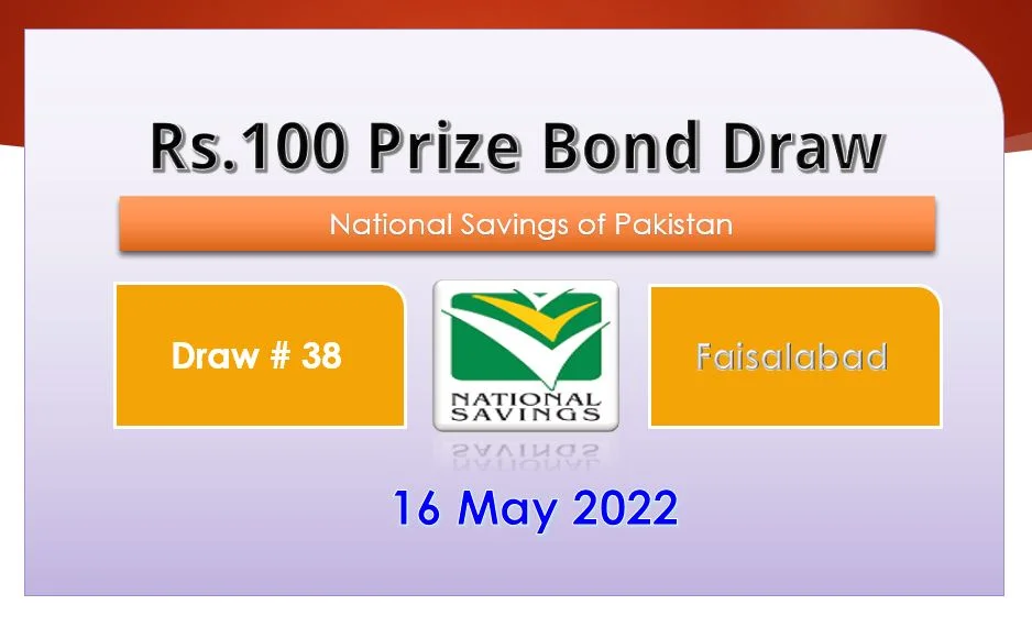 Rs. 100 Prize Bond 16 May 2022 Result Draw No. 38 List Faisalabad