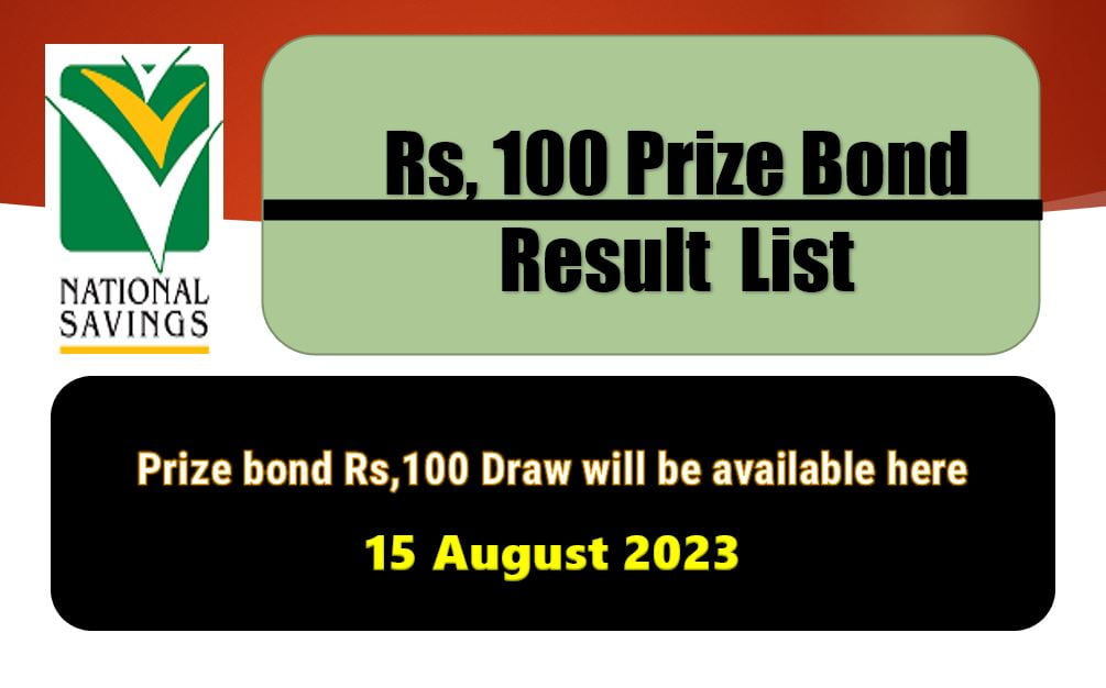 Rs. 100 Prize Bond 15 August 2023 Result Draw No. 43 List Karachi