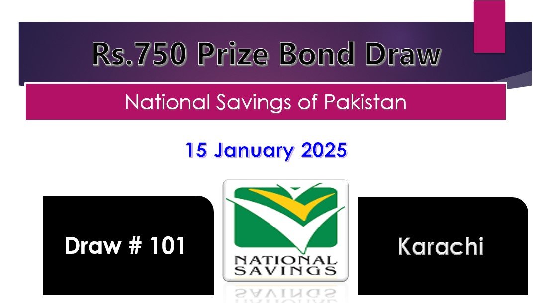 Rs. 750 Prize Bond 15 January 2025 Result Draw No. 101 List Karachi 1 750 Prize Bond Result Today Complete List 15-01-2025
